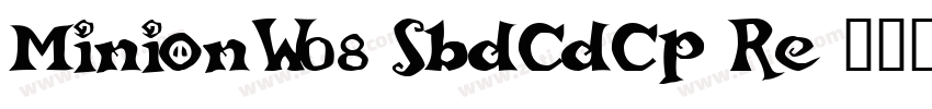 MinionW08 SbdCdCp Re字体转换